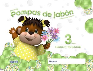 POMPAS DE JABÓN 3AÑOS 3ºTRIMESTRE (ALGAIDA)