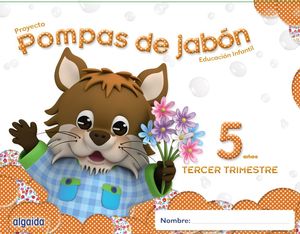 POMPAS DE JABÓN 5AÑOS 3ºTRIMESTRE (ALGAIDA)