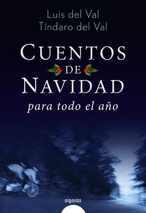 CUENTOS DE NAVIDAD PARA TODO EL AÑO