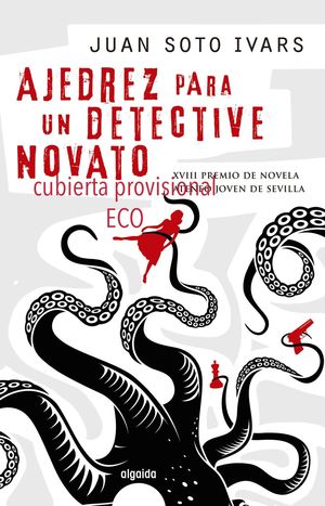 AJEDREZ PARA UN DETECTIVE NOVATO