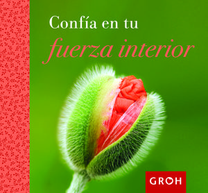 CONFÍA EN TU FUERZA INTERIOR