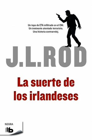 LA SUERTE DE LOS IRLANDESES (SERIE PAT MACMILLAN 1)