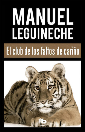 EL CLUB DE LOS FALTOS DE CARIÑO