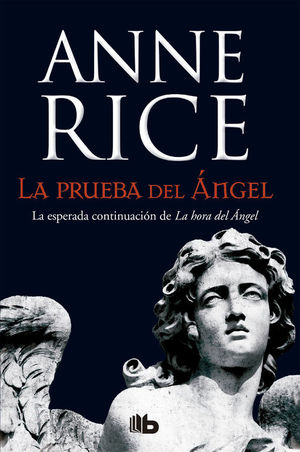 LA PRUEBA DEL ÁNGEL (CRÓNICAS ANGÉLICAS 2)