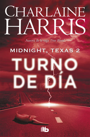 TURNO DE DÍA (MIDNIGHT, TEXAS 2)