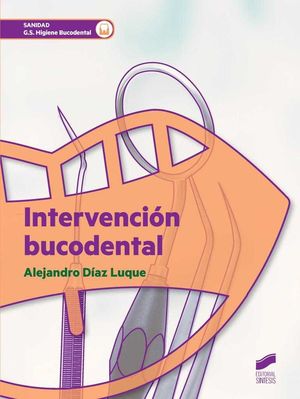 INTERVENCIÓN BUCODENTAL (SÍNTESIS)