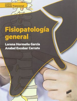 FISIOPATOLOGIA GENERAL (SÍNTESIS)