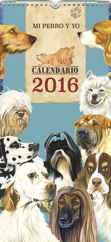 MI PERRO Y YO CALENDARIO 2016