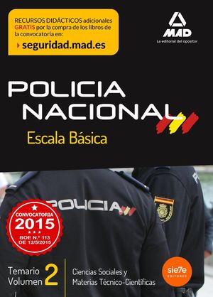 ESCALA BÁSICA DE POLICÍA NACIONAL. TEMARIO VOLUMEN 2: CIENCIAS SOCIALES Y MATERI