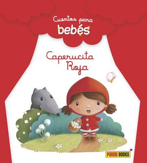 CUENTOS PARA BEBÉS, CAPERUCITA ROJA