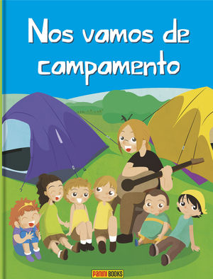 NOS VAMOS DE CAMPAMENTO