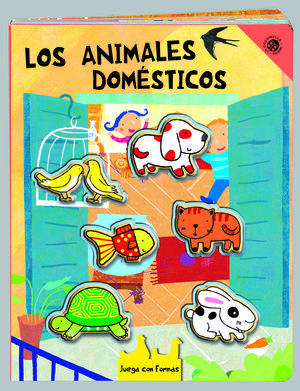 JUEGA CON LAS FORMAS. ANIMALES DOMÉSTICOS