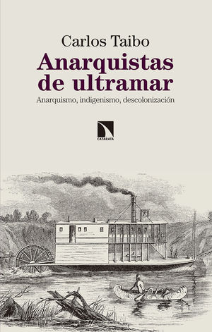 ANARQUISTAS DE ULTRAMAR