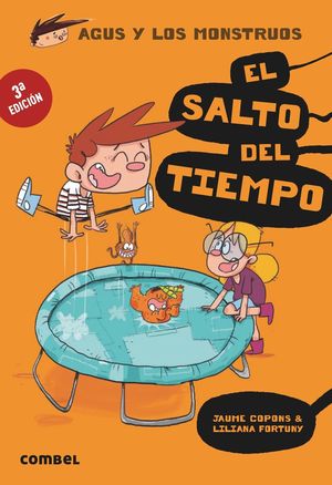 AGUS Y LOS MONSTRUOS (8) EL SALTO DEL TIEMPO