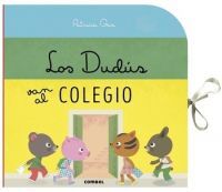 LOS DUDÚS VAN AL COLEGIO ¡UN LIBRO CARRUSEL!