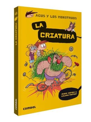 AGUS Y LOS MONSTRUOS (18) LA CRIATURA