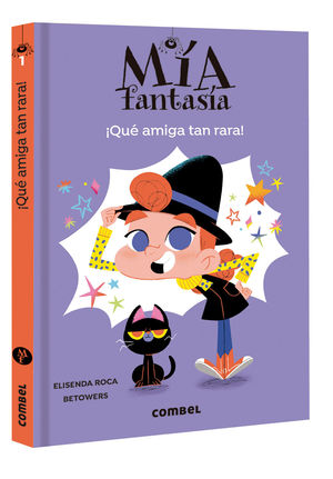 MÍA FANTASÍA (1) QUÉ AMIGA TAN RARA!