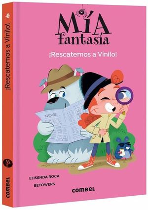 RESCATEMOS A VINILO! (4) MÍA FANTASÍA (COMBEL)