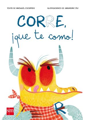 CORRE, ¡QUE TE COMO!