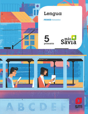 LENGUA 5ºEP MÁS SAVIA (SM)