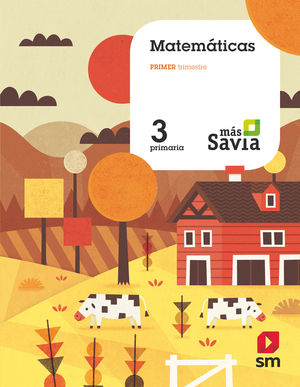 MATEMÁTICAS 3ºEP MÁS SAVIA (SM)