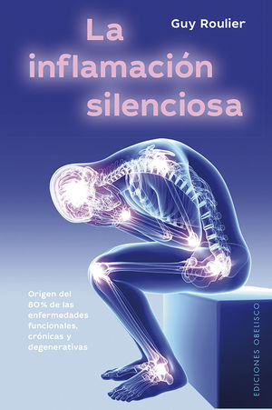 INFLAMACIÓN SILENCIOSA, LA (OB)