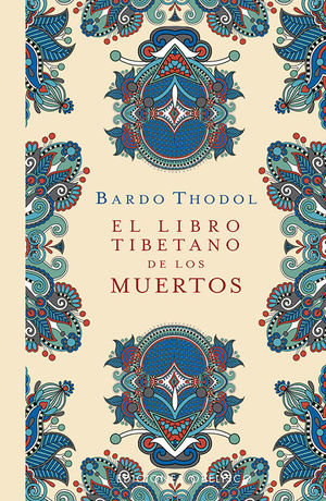 LIBRO TIBETANO DE LOS MUERTOS, EL (T.D)