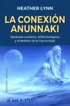 CONEXION ANUNNAKI, LA