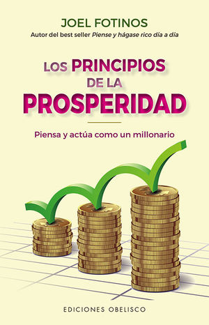 PRINCIPIOS DE LA PROSPERIDAD, LOS