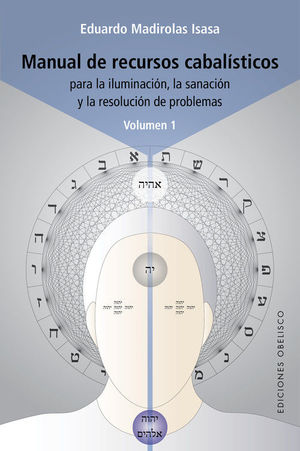 MANUAL DE RECURSOS CABALISTICOS - VOL. I