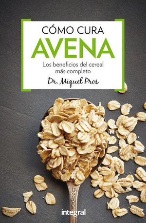 CÓMO CURA LA AVENA