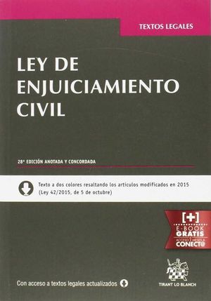 ***LEY DE ENJUICIAMIENTO CIVIL 28ª EDICIÓN 2016