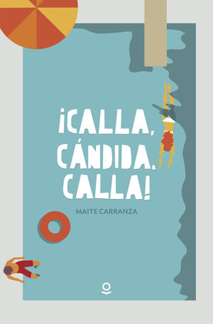 CALLA, CÁNDIDA, CALLA! (LOQUELEO)