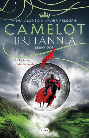 CAMELOT (BRITANNIA. LIBRO 2)