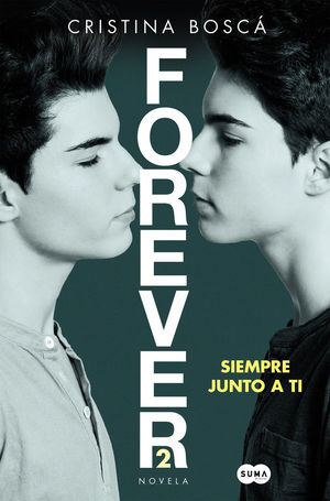 SIEMPRE JUNTO A TI (FOREVER 2)