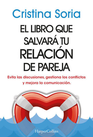 EL LIBRO QUE SALVARÁ TU RELACION DE PAREJA