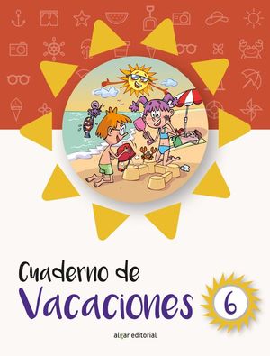 CUADERNO DE VACACIONES 6ºEP (ALGAR)