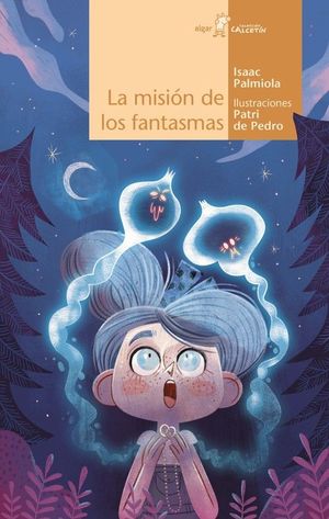 LA MISION DE LOS FANTASMAS