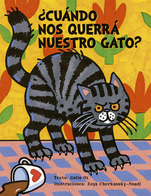 ¿CUÁNDO NOS QUERRÁ NUESTRO GATO?