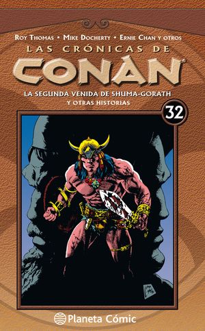 CRONICAS DE CONAN Nº32/34