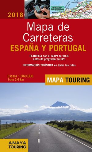 MAPA DE CARRETERAS DE ESPAÑA Y PORTUGAL 1:340.000, 2018