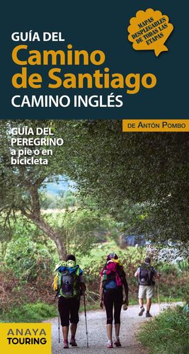 GUÍA DEL CAMINO DE SANTIAGO. CAMINO INGLÉS