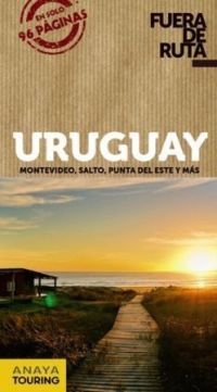 URUGUAY 2019 FUERA DE RUTA