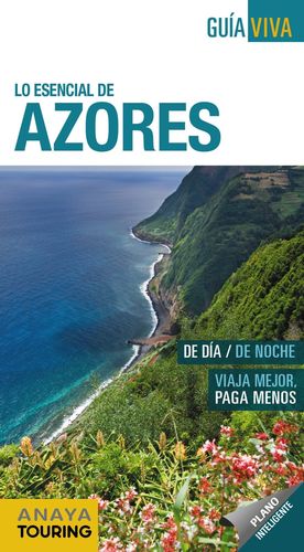 AZORES 2019. GUIA VIVA