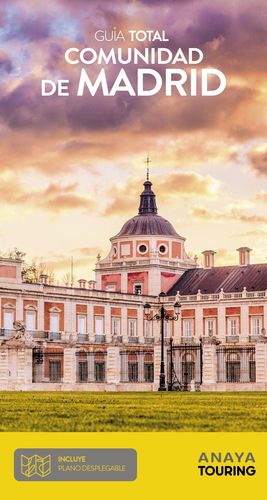 COMUNIDAD DE MADRID. GUÍA TOTAL