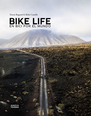 BIKE LIFE EN BICI POR EL MUNDO