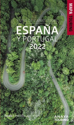 MAPA CARRETERAS ESPAÑA Y PORTUGAL (2022) 1:340.000
