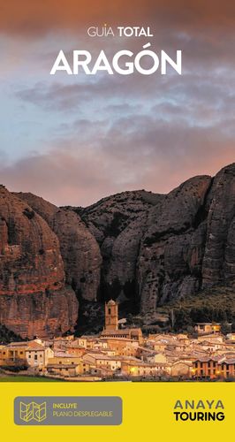 ARAGÓN. GUÍA TOTAL