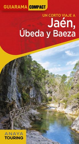 JAÉN, ÚBEDA Y BAEZA. GUIARAMA COMPACT