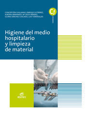 HIGIENE DEL MEDIO HOSPITALARIO Y LIMPIEZA DE MATERIAL